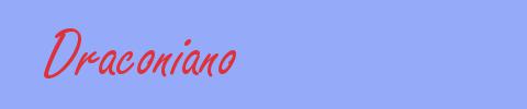 sinónimo de Draconiano