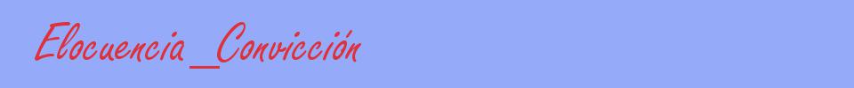 sinónimo de Elocuencia_Convicción