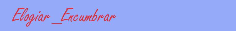 sinónimo de Elogiar_Encumbrar