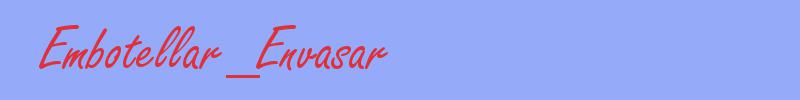 sinónimo de Embotellar_Envasar