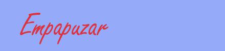 sinónimo de Empapuzar