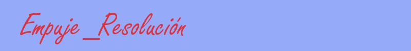 sinónimo de Empuje_Resolución