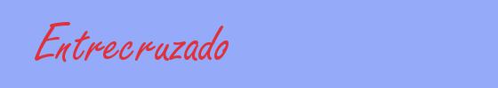 sinónimo de Entrecruzado