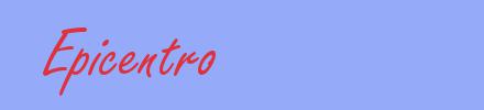 sinónimo de Epicentro