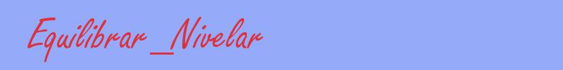 sinónimo de Equilibrar_Nivelar