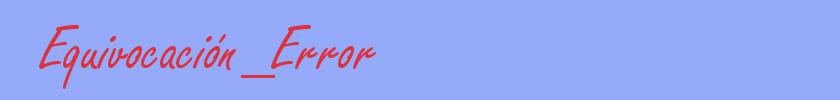 sinónimo de Equivocación_Error