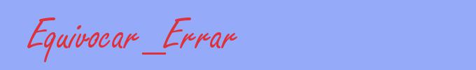 sinónimo de Equivocar_Errar