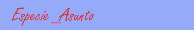 sinónimo de Especie_Asunto