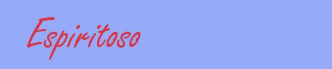 sinónimo de Espiritoso
