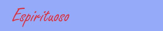 sinónimo de Espirituoso