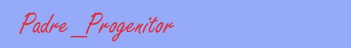 sinónimo de Padre_Progenitor