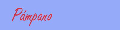 sinónimo de Pámpano