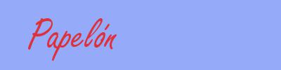 sinónimo de Papelón