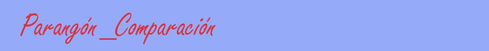 sinónimo de Parangón_Comparación