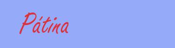sin&oacute;nimo de Pátina