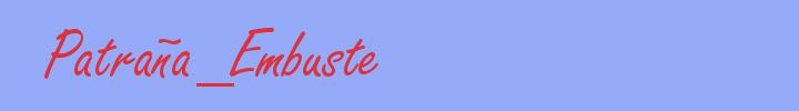 sinónimo de Patraña_Embuste