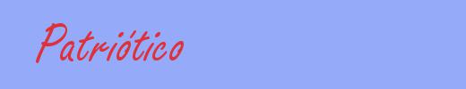 sinónimo de Patriótico