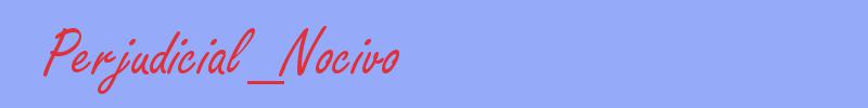 sinónimo de Perjudicial_Nocivo