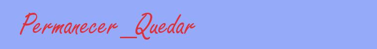 sin&oacute;nimo de Permanecer_Quedar