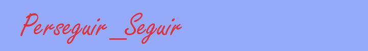 sinónimo de Perseguir_Seguir