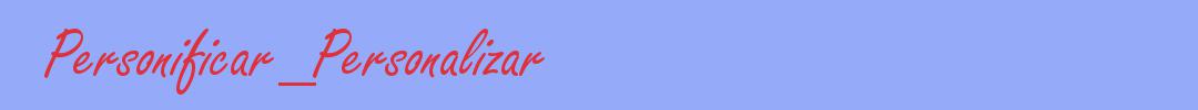 sinónimo de Personificar_Personalizar
