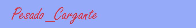 sinónimo de Pesado_Cargante