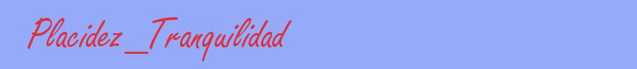 sinónimo de Placidez_Tranquilidad