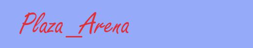 sinónimo de Plaza_Arena