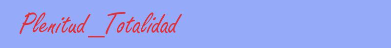 sinónimo de Plenitud_Totalidad