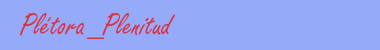 sinónimo de Plétora_Plenitud