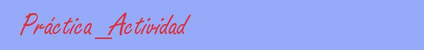 sinónimo de Práctica_Actividad