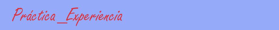 sinónimo de Práctica_Experiencia