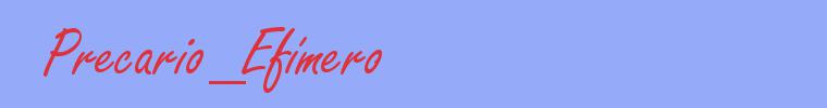 sinónimo de Precario_Efímero