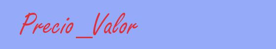 sinónimo de Precio_Valor