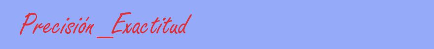 sinónimo de Precisión_Exactitud