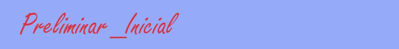 sinónimo de Preliminar_Inicial