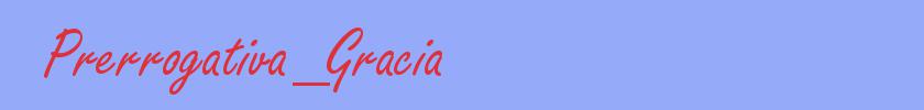 sinónimo de Prerrogativa_Gracia