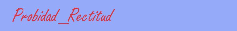 sinónimo de Probidad_Rectitud