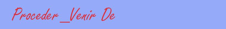 sinónimo de Proceder_Venir De
