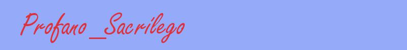 sinónimo de Profano_Sacrílego