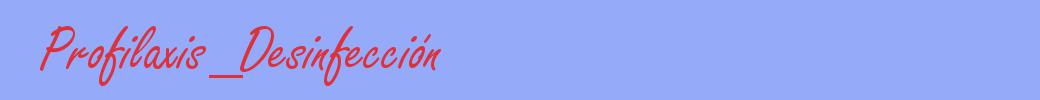 sinónimo de Profilaxis_Desinfección