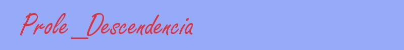 sinónimo de Prole_Descendencia