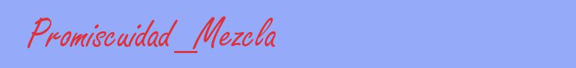 sinónimo de Promiscuidad_Mezcla