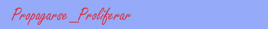 sinónimo de Propagarse_Proliferar
