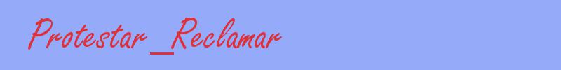 sinónimo de Protestar_Reclamar