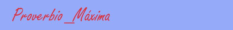 sinónimo de Proverbio_Máxima