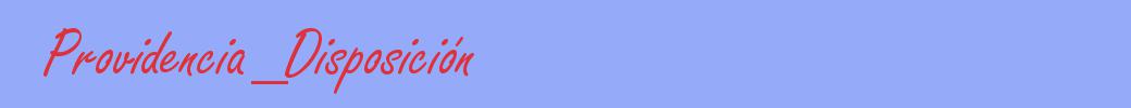 sinónimo de Providencia_Disposición