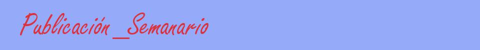 sinónimo de Publicación_Semanario
