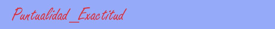 sinónimo de Puntualidad_Exactitud
