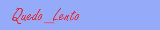 sinónimo de Quedo_Lento
